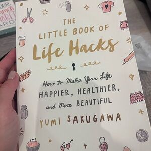 The Little Book of Life Hacks by Yumi Sakugawa